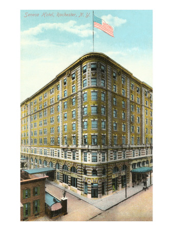 Seneca Hotel, Rochester, New York