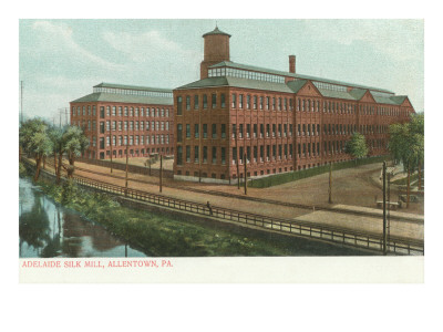 Adelaide Silk Mill, Allentown, Pennsylvania