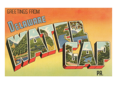 Greetings from Delaware, Water Gap, Pennsylvania