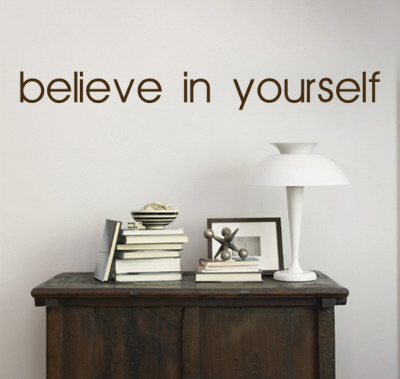 Believe In Yourself - Brown