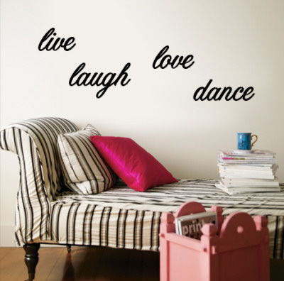Live, Laugh, Love, Dance