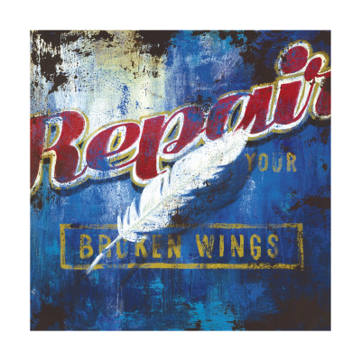 Buy Repair Your Broken Wings at AllPosters.com