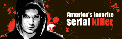 Dexter - Favorite Serial Killer