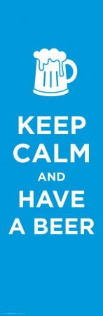 Buy Keep Calm And Drink Beer at AllPosters.com