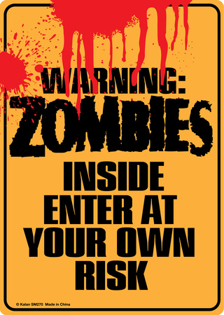 Warning Zombies Inside