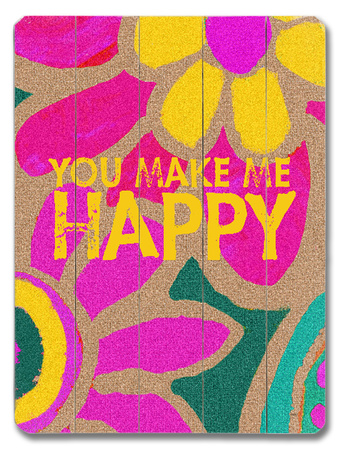 You make me happy
