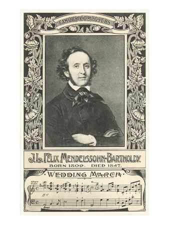 Felix Mendelssohn and Wedding March - Buy this premium poster at AllPosters.com