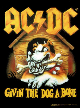 AC/DC - Givin` The Dog a Bone