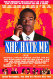 Buy She Hate Me at AllPosters.com