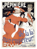 Buy La Pepiniere, Oh la La Mon Empereur at AllPosters.com