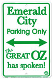 Emerald City Parking Only