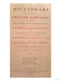 Title Page of Volume I of the English Dictionary by Dr Samuel Johnson (1709-84), Pub. in 1755