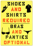 Shoes and Shirts Required