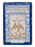Buy Front Cover of "The Strange Case of Dr. Jekyll and Mr. Hyde" by Robert Louis Stevenson circa 1910 at AllPosters.com