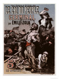 Buy Poster Advertising the Publication of "Germinal" by Emile Zola in "Le Cri Du Peuple" at AllPosters.com