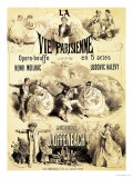 Buy Poster Advertising "La Vie Parisienne," an Operetta by Jacques Offenbach 1886 at AllPosters.com