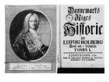 Buy Baron Ludvig Holberg and the Title Page of Volume I of His History of Denmark at AllPosters.com