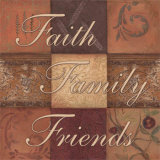 Faith, Family, Friends