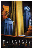 Buy Metropole du Centre at AllPosters.com