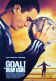 Goal! The Dream Begins