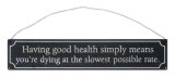 Good Health