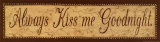 Always Kiss Me Goodnight