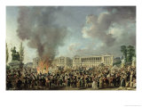 Buy Celebration of Unity, Destroying the Emblems of Monarchy, Place de La Concorde, 10th August 1793 at AllPosters.com
