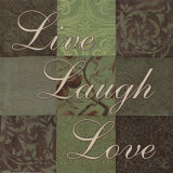 Live, Laugh, Love