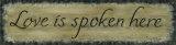 Love Is Spoken Here