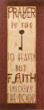 Prayer Is The Key To Heaven