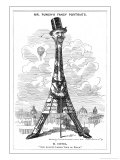 Buy Gustave Eiffel a Satire on the Recently Built Eiffel Tower: "Our Artist's Latest Tour de Force" at AllPosters.com