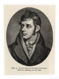 Buy Friedrich Ernst Daniel Schleiermacher German Philologist and Protestant Philosopher at AllPosters.com