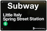 Subway Little Italy- Spring Street Station Tin Sign