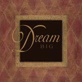 Buy Dream Big at AllPosters.com