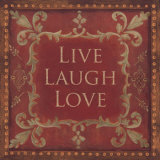 Live Laugh Love Art Print