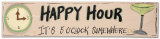 Happy Hour Wood Sign