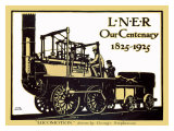 Buy Our Centenary, 1825-1925, LNER Poster, 1925 at AllPosters.com