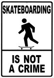 Buy Skateboarding Is Not A Crime at AllPosters.com