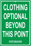 Buy Clothing Optional Beyond This Point at AllPosters.com