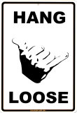 Buy Hang Loose at AllPosters.com