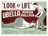 Believe It or Not, Ubella Human Balloon