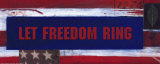 Buy Let Freedom Ring at AllPosters.com