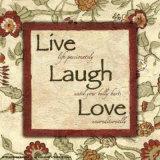 Words to Live By: Live Laugh Love