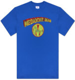 Buy Mediocre Man at AllPosters.com