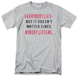 Attitude - Everybody Lies T-Shirt