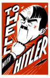 To Hell With Hitler