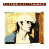 Buy Chet Baker - Out of Nowhere at AllPosters.com