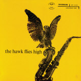 Coleman Hawkins - The Hawk Flies High