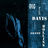 Miles Davis featuring Sonny Rollins - Dig
