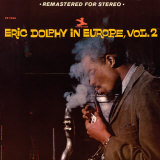 Eric Dolphy - Eric Dolphy in Europe, Vol. 2